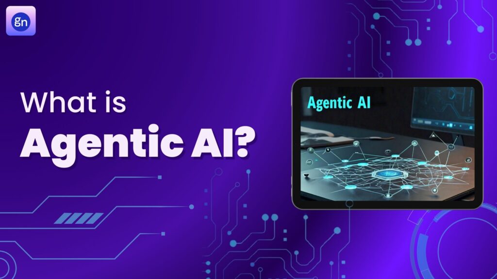 What Is Agentic AI, and Why Should Enterprises Care