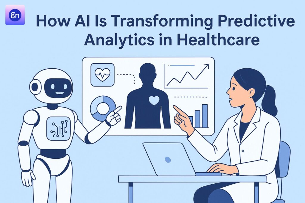 How AI Is Transforming Predictive Analytics In Healthcare​